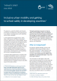 Inclusive urban mobility and getting to school safely in developing countries Inclusive urban mobility and getting to school safely in developing countries