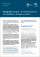Making cities inclusive: safe mobility for persons with disabilities in developing countries - policy brief Making cities inclusive: safe mobility for persons with disabilities in developing countries - policy brief